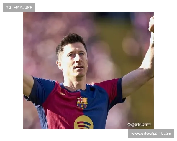 巴塞罗那老将莱万多夫斯基状态回暖，近三场攻入四球